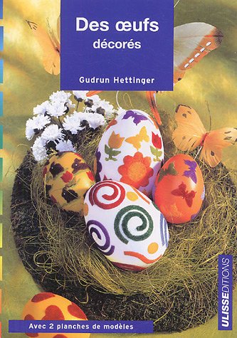 couverture de : Des Oeufs d&eacute;cor&eacute;s