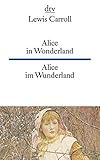Alice in Wonderland, Alice im Wunderland by Lewis Carroll, John Tenniel