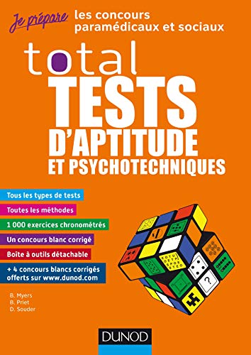 Télécharger TOTAL Tests d'aptitude et psychotechniques - Concours paramédicaux et sociaux: Concours paramédica Gratuit