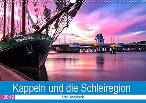 Kappeln und die Schleiregion (Wandkalender 2019 DIN A3 quer): Die Region Kappeln bietet zu jeder Jahreszeit einzigartige Momentaufnahmen, hier ... (Monatskalender, 14 Seiten ) (CALVENDO Orte)