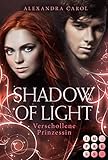 Shadow of Light 1: Verschollene Prinzessin: Royale Fantasy Romance by 