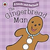 Touch and Feel Fairy Tales the Gingerbread Man (Ladybird Tales)