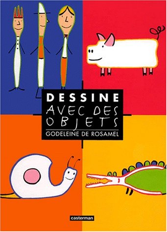 couverture de : Dessine avec des objets