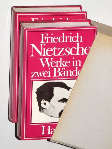 Nietzsche, Friedrich: Werke in zwei Bänden. [Auf Grund d. im Hanser-Verl. erschienenen dreibänd. Ausg. von Karl Schlechta hrsg. von Ivo Frenzel]. 4. Aufl. München, Hanser, 1978. 8°. 809; 744 S. Leinen. Schutzumschl. Schuber. (ISBN 3-446-10892-0)