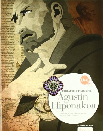 Agustin Hiponakoa DBHO 2: Erdi Aroko Filosofia (ibai hi)
