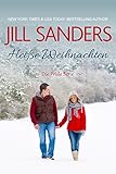 Bücher Neuerscheinungen 2022 - Heiße Weihnachten (Die Pride Serie 6) von Jill Sanders