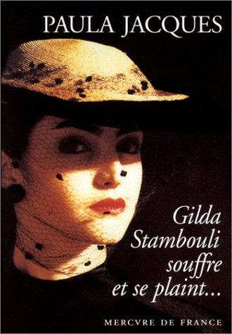 couverture de : Gilda Stambouli souffre et se plaint...