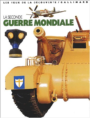 La  seconde guerre mondiale