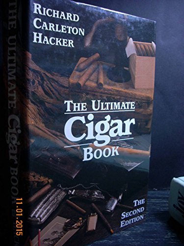 The Ultimate Cigar Book by Richard Carleton Hacker (October 19,1996) en ligne The Ultimate Cigar Book by Richard Carleton Hacker (October 19,1996) en ligne