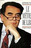 Le metier de lire. reponses a pierre nora.