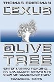 The Lexus and the Olive Tree by Thomas L. Friedman