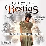 Bestias: Die Bestien Chroniken 1 by 