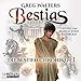 Bestias: Die Bestien Chroniken 1 by 
