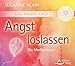 Das Innere Kind - Angst loslassen: Die Meditationen by Susanne Hühn