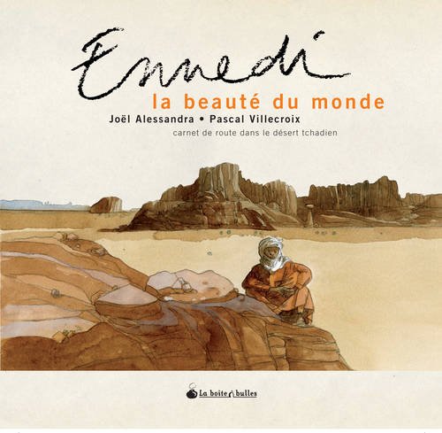 couverture de : Ennedi, la beaut&eacute; du monde