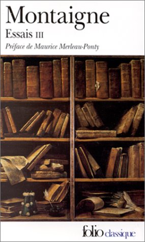 Essais. III, Livre troisième