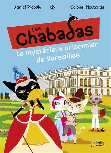 Le  mystérieux prisonnier de Versailles