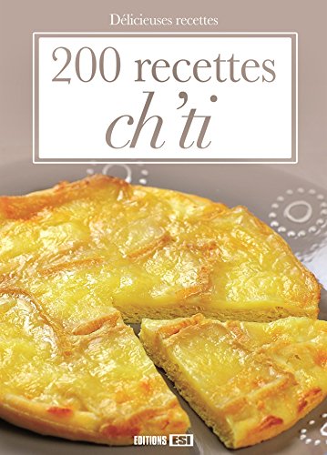 200 recettes ch'ti francais