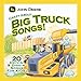 Produktbild John Deere: Crazy About Big Truck Songs by Deere, John American Music Series (2010-04-20)