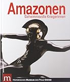 Image de Amazonen: Geheimnisvolle Kriegerinnen