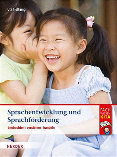 Download Sprachentwicklung und Sprachförderung Download Sprachentwicklung und Sprachförderung