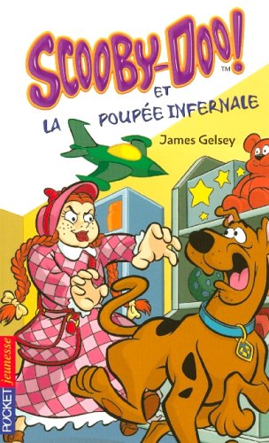 couverture de : Scooby-Doo et la poup&eacute;e infernale