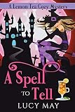 Cover zum Buch A Spell To Tell