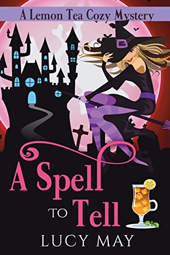 Cover zum Buch A Spell To Tell
