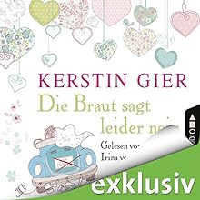 Kerstin Gier – „Die Braut sagt leider nein“