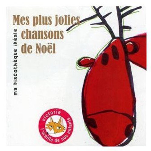 couverture de : Mes plus jolies chansons de No&euml;l