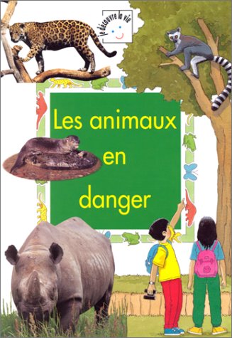 <a href="/node/58764">Animaux en danger (Les)</a>