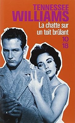 10 X 18 La Chatte sur un toit brulant