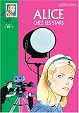 Alice chez les stars