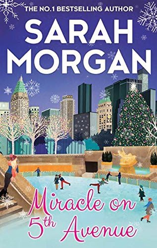 Miracle On 5th Avenue (From Manhattan with Love, Book 3): the perfect Christmas romance novel to curl up with this year from the Sunday Times bestseller!