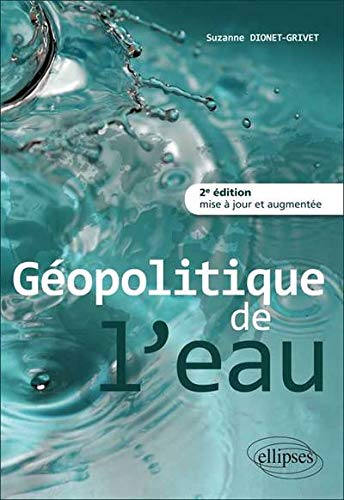 Géopolitique de l'Eau Géopolitique de l'Eau