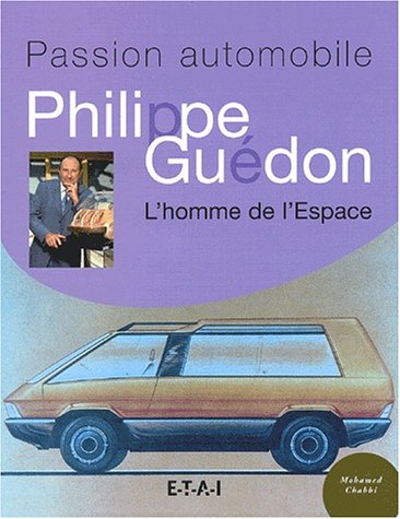 Philippe Guédon. L'homme de l'Espace en ligne Philippe Guédon. L'homme de l'Espace en ligne