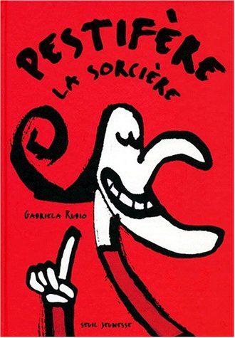 couverture de : Pestif&egrave;re, la sorci&egrave;re