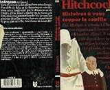 HISTOIRES A VOUS COUPER LE SOUFFLE