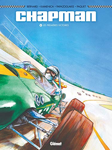 Chapman - Tome 01: Les Premières Victoires by Denis Bernard