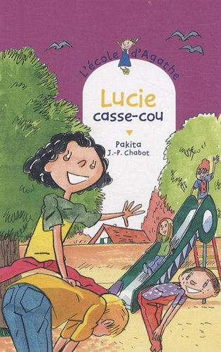 couverture de : Lucie casse-cou