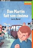 Dan Martin fait son cinéma