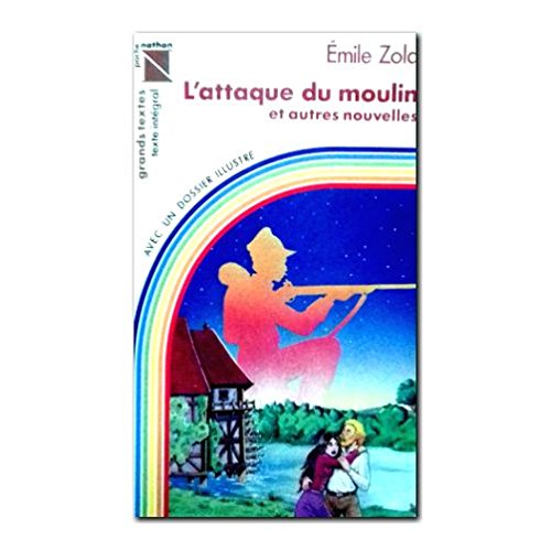 couverture de : Attaque du moulin et autres nouvelles