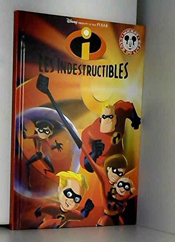 couverture de : Les indestructibles