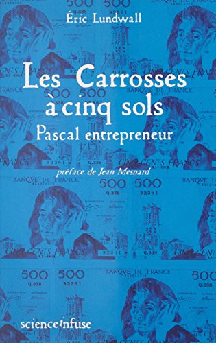 Download Les Carrosses à cinq sols : Pascal entrepreneur Download Les Carrosses à cinq sols : Pascal entrepreneur