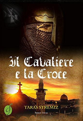Download Il Cavaliere e la Croce (Green) Download Il Cavaliere e la Croce (Green)