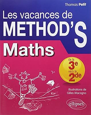 Ellipses Les Vacances de METHOD'S Maths de la Troisième à la Seconde