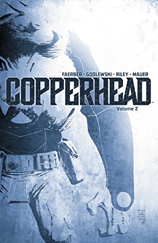 Download Copperhead Vol. 2