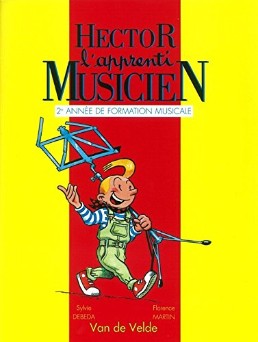 Télécharger Hector l'Apprenti Musicien Vol. 2 + Cahier d'exercice Livre PDF Gratuit