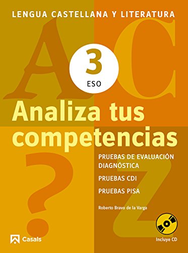 Analiza tus competencias Lengua castellana y Literatura 3 ESO (Cuadernos ESO)