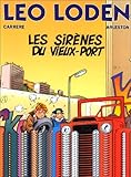 Image de Léo Loden, tome 2. Les sirènes du vieux port
